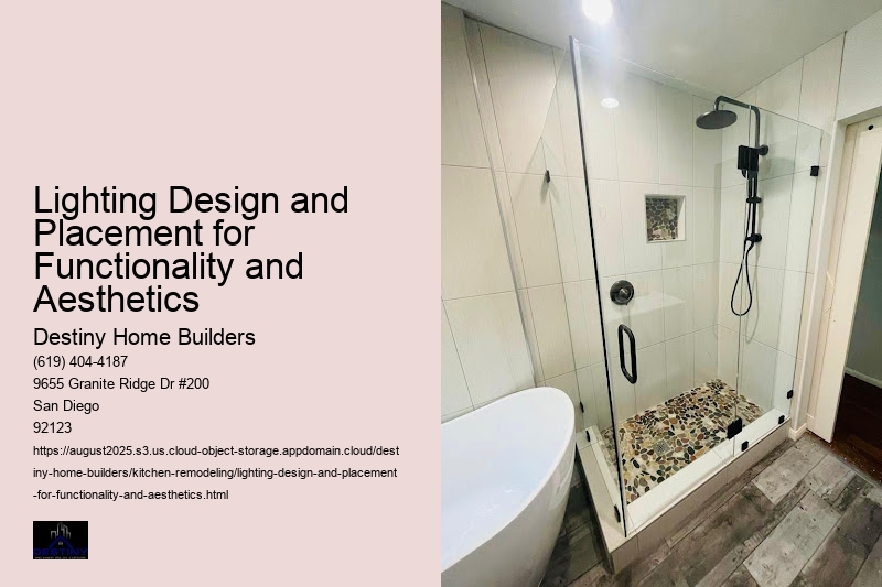 Lighting Design and Placement for Functionality and Aesthetics