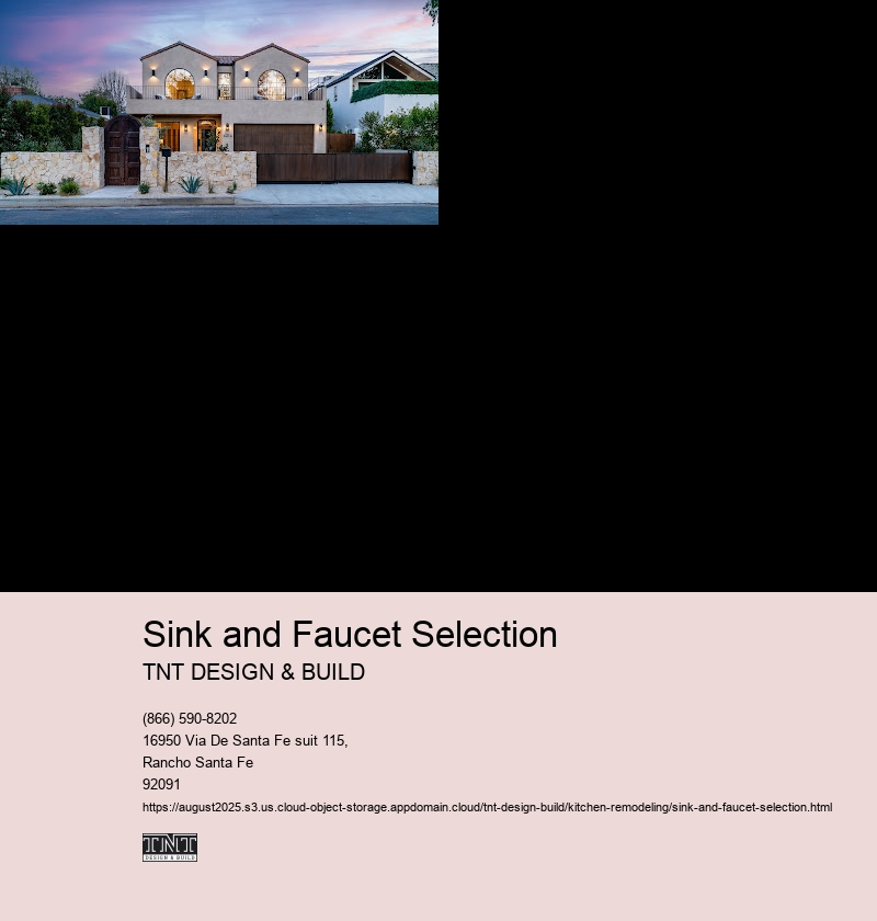 Sink and Faucet Selection